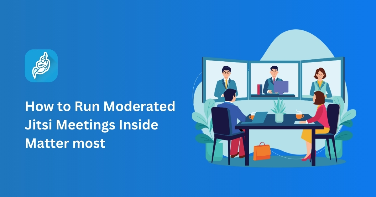 How to Run Moderated Jitsi Meetings Inside Mattermost